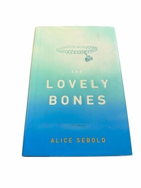 ✨ The Lovely Bones by Alice Sebold Hardcover Novel ✨
